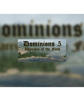 Dominions 5: Warriors of the Faith Steam Key GLOBAL